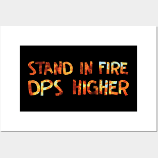 Stand in Fire DPS Higher Posters and Art